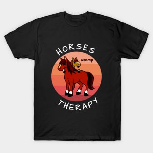 Horses are my therapy T-Shirt